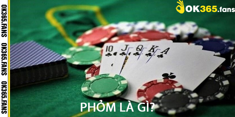 Phỏm là gì?