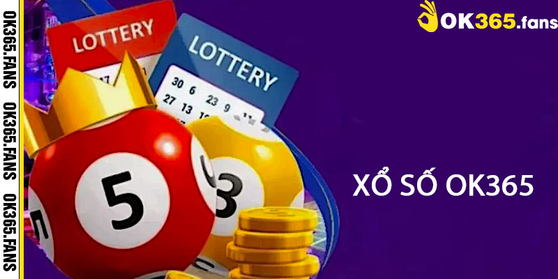 Xổ Số OK365